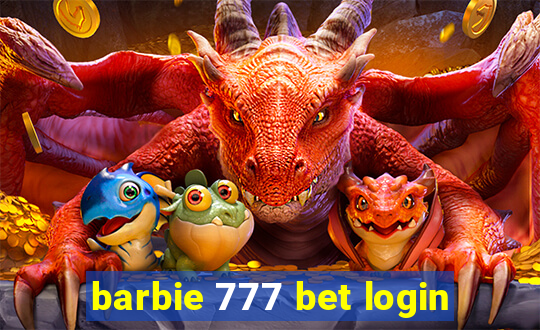 barbie 777 bet login